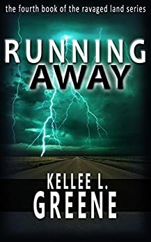 Running Away by Kellee L. Greene