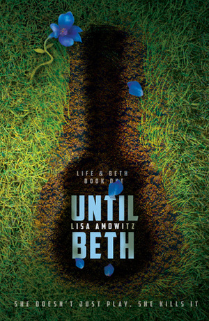 Until Beth by Lisa Amowitz