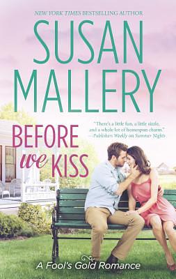 Before We Kiss by Susan Mallery