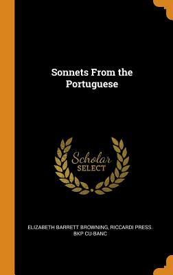 Sonnets From the Portuguese by Elizabeth Barrett Browning, Riccardi Press Bkp Cu-Banc