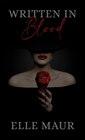 Written in Blood by Elle Maur