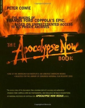 The Apocalypse Now Book by Peter Cowie