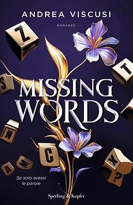 Missing words by Andrea Viscusi