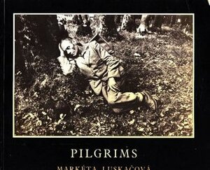 Pilgrims by Markéta Luskačová