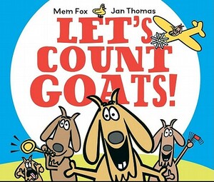 Let's Count Goats! by Mem Fox