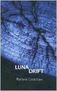 Lunar Drift by Marlene Cookshaw