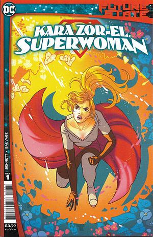 Future State: Kara Zor-El, Superwoman #1 by Marguerite Bennett