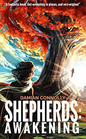 Shepherds: Awakening by Damian Connolly