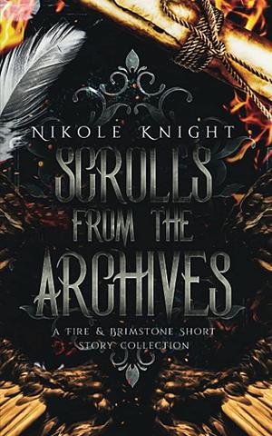 Scrolls from the Archives by Nik Knight