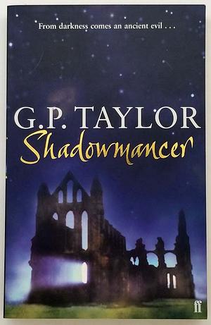 Shadowmancer by G.P. Taylor