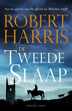 De tweede slaap by Rogier van Kappel, Robert Harris