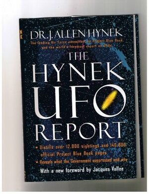 The Hynek UFO Report by J. Allen Hynek, Jacques F. Vallée