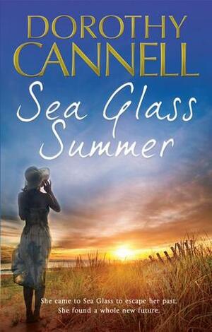 Sea Glass Summer by Dorothy Cannell