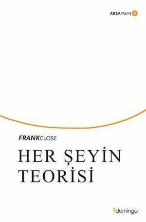 Her Şeyin Teorisi by Frank Close