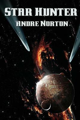 Star Hunter by Andre Norton