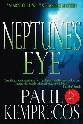 Neptune's Eye by Paul Kemprecos