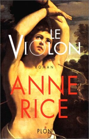 Le Violon by Anne Rice