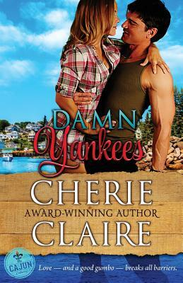 Damn Yankees by Cherie Claire