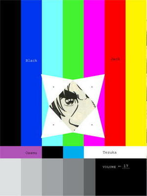 Black Jack, Vol. 17 by Osamu Tezuka