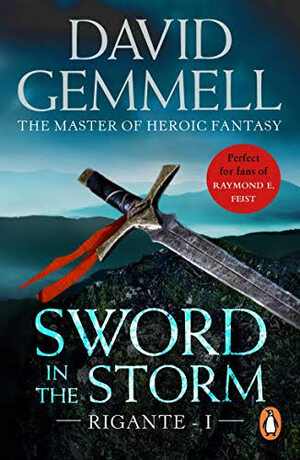 Sword in the Storm by David Gemmell