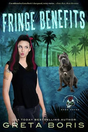 Fringe Benefits by Greta Boris