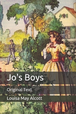 Jo's Boys: Original Text by Louisa May Alcott