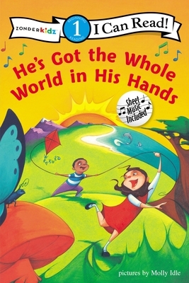 He's Got the Whole World in His Hands by The Zondervan Corporation