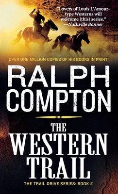 Western Trail by Ralph Compton