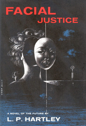 Facial Justice by L.P. Hartley