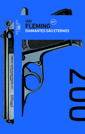 Diamantes São Eternos by Roberto Grey, Ian Fleming