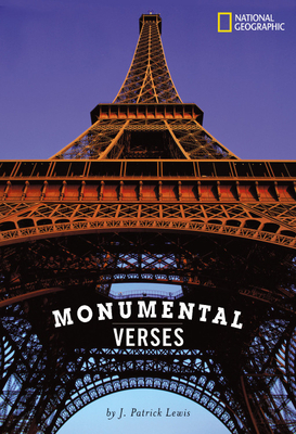 Monumental Verses by J. Patrick Lewis