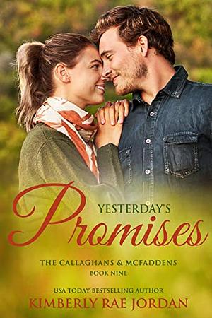Yesterday's Promises by Kimberly Rae Jordan