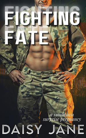 Fighting Fate by Daisy Jane