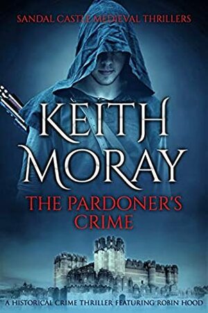 The Pardoner's Crime by Keith Moray