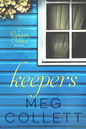 Keepers by Meg Collett