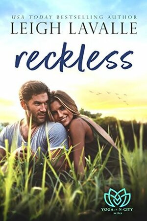 Reckless by Leigh LaValle