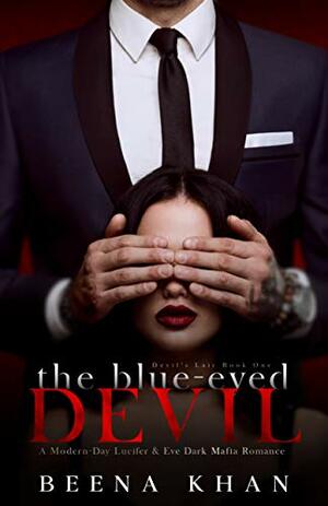 The Blue-Eyed Devil by Beena Khan