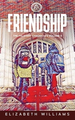 Friendship by Elizabeth Williams