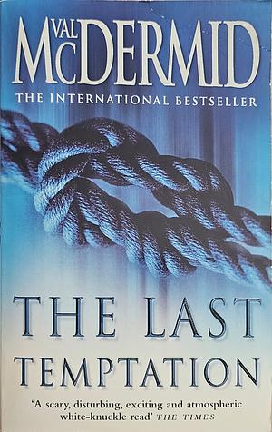 The Last Temptation by Val McDermid