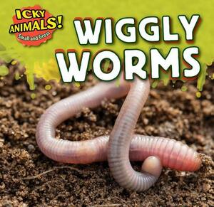 Wiggly Worms by Celeste Bishop