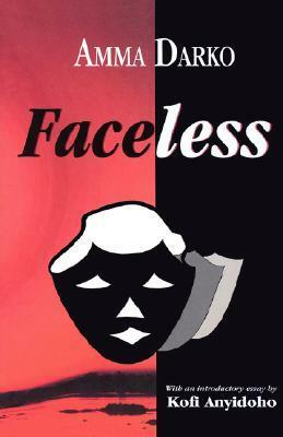 Faceless by Amma Darko