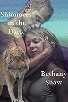 Shimmers in the Dark by Bethany Shaw