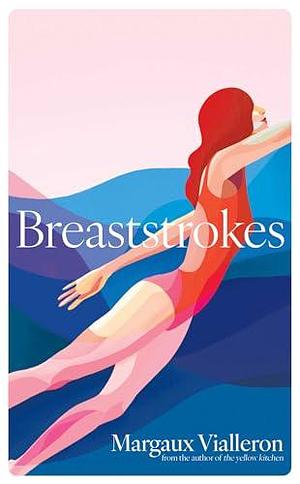 Breaststrokes: 'A study of womanhood, vulnerability, and the secrecy of the inner-life' – Rowan Hisayo Buchanan by Margaux Vialleron, Margaux Vialleron