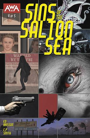 Sins of the Salton Sea #4 by Ed Brisson