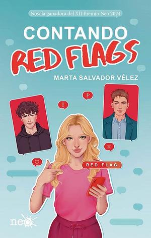 Contando red flags by Marta Salvador Vélez, Marta Salvador Vélez