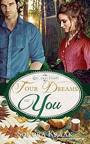 Four Dreams of You by Sondra Kraak