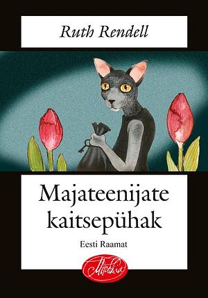 Majateenijate kaitsepühak by Ruth Rendell