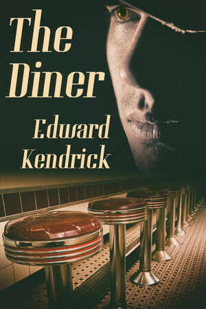 The Diner by Edward Kendrick