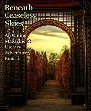 Beneath Ceaseless Skies #53 by Rosamund Hodge, Tony Pi, Sarah L. Edwards, Scott H. Andrews, Richard Parks