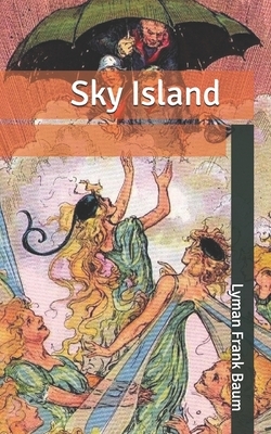 Sky Island by L. Frank Baum